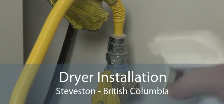 Dryer Installation Steveston - British Columbia