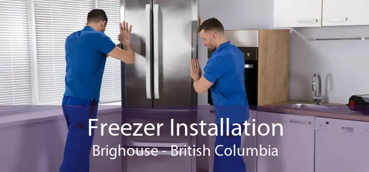 Freezer Installation Brighouse - British Columbia
