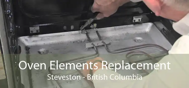 Oven Elements Replacement Steveston - British Columbia