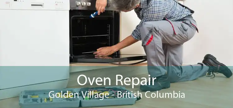 Oven Repair Golden Village - British Columbia