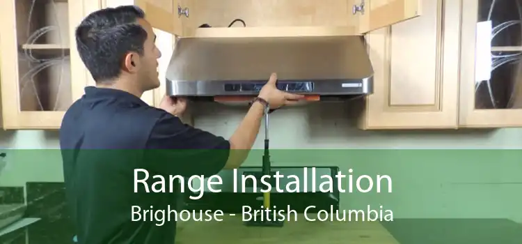 Range Installation Brighouse - British Columbia