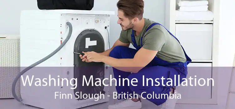 Washing Machine Installation Finn Slough - British Columbia